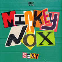 Mickey Nox - Sexy EP FLAC download