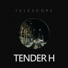 Tender H - Telescope FLAC download