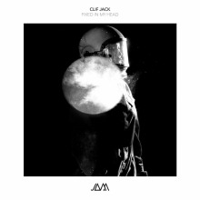 Clif Jack - Fixed In My Head FLAC download