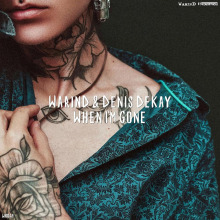Warind, Denis Dekay - When I'm Gone FLAC download