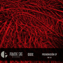 Guix - Premonicion EP FLAC download