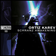 Ortiz Karev - Schranz Awakening FLAC download
