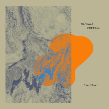 Michael Ferrell - Overflow FLAC download