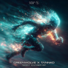 Tannko, Greenwolve - Spiritchaser FLAC download