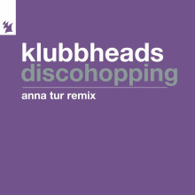 Klubbheads - Discohopping (Anna Tur Remix) FLAC download