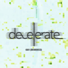 Schulz Audio - Decelerate 001 (Remixed) FLAC download