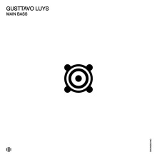 Gusttavo Luys - Main Bass FLAC download