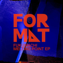 Fukumachi - Melting Point EP FLAC download