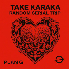 Take Karaka - Random Serial Trip FLAC download