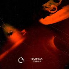 Techflex - Citadel EP FLAC download