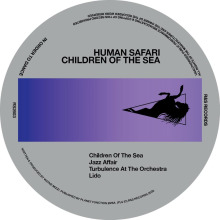 Human Safari - Children Of The Sea FLAC download