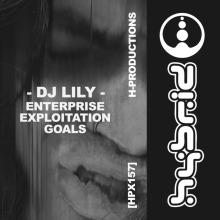 Dj Lily - Enterprise Exploitation Goals FLAC download
