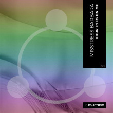 Misstress Barbara - Your Eyes On Me FLAC download
