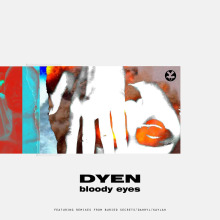 Dyen - Bloody Eyes FLAC download