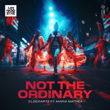 Clockartz, Maria Mathea - Not The Ordinary (Feat. Maria Mathea) FLAC download