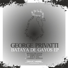 George Privatti - Bataya De Gayos EP FLAC download