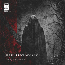 Maui Pentocosto - The Absence Knows EP FLAC download