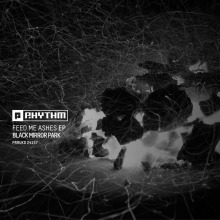 Black Mirror Park - Feed Me Ashes EP FLAC download