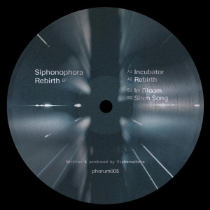 Siphonophora - Rebirth EP FLAC download