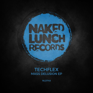 Techflex - Mass Delusion EP FLAC download