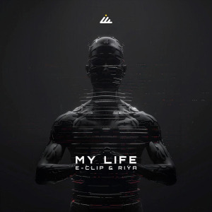 E-Clip, Riya - My Life FLAC download