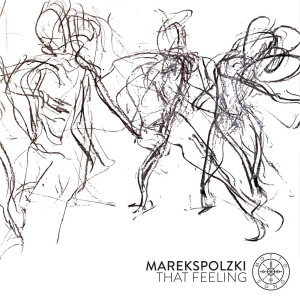 Marekspolzki - That Feeling FLAC download