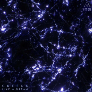 Creeds - Like A Dream FLAC download