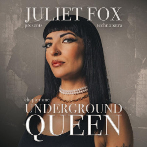 Juliet Fox - Underground Queen FLAC download