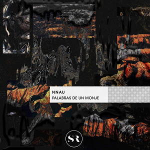 Nnau - Palabras De Un Monje FLAC download
