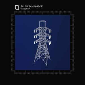 Sinisa Tamamovic - Tension EP FLAC download