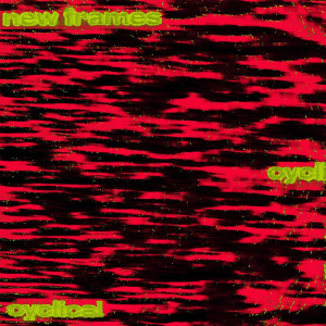New Frames - Cyclical EP FLAC download