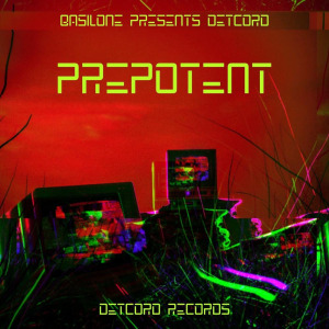Basilone, Detcord - Prepotent FLAC download