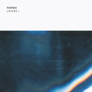 Fernie - Layers I FLAC download