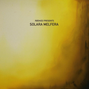 VA - Rodhd Presents: Solara Melfera FLAC download