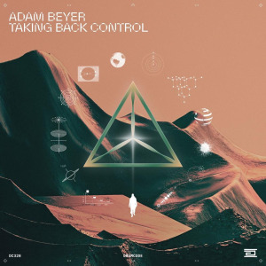 Adam Beyer - Taking Back Control FLAC download